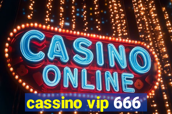 cassino vip 666